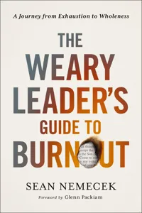 The Weary Leader's Guide to Burnout_cover