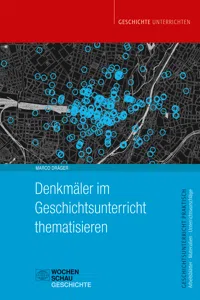 Denkmäler im Geschichtsunterricht thematisieren_cover