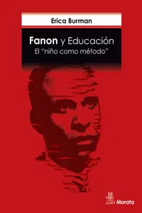 Fanon y Educación. El "niño como método"_cover