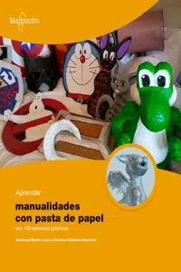 Aprender manualidades con pasta de papel con 100 ejercicios prácticos_cover