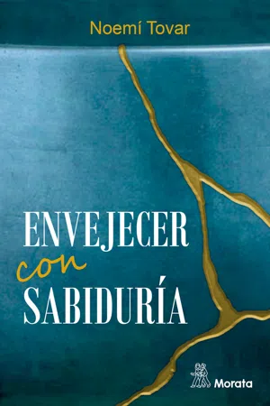 Envejecer con sabiduría