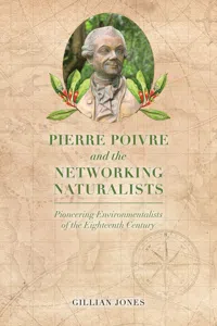 Pierre Poivre and the Networking Naturalists_cover