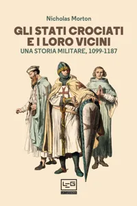 Gli Stati crociati e i loro vicini_cover