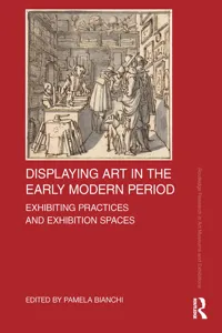 Displaying Art in the Early Modern Period_cover