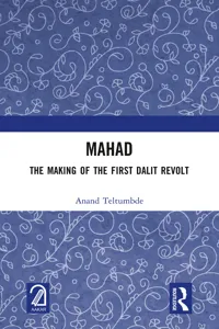 MAHAD: The Making of the First Dalit Revolt_cover