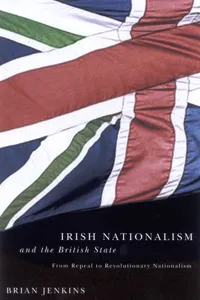 Irish Nationalism and the British State_cover