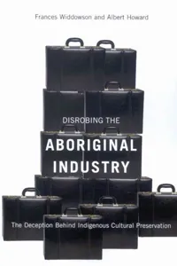 Disrobing the Aboriginal Industry_cover