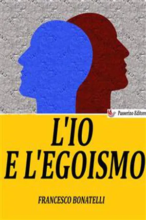 L'Io e l'egoismo