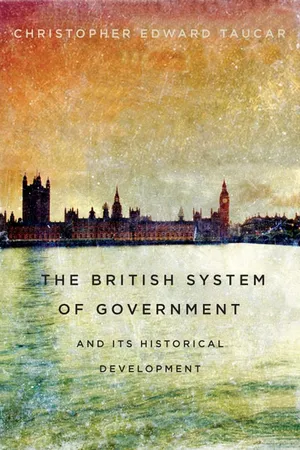Book cover image for: British System of Government and Its Historical Development