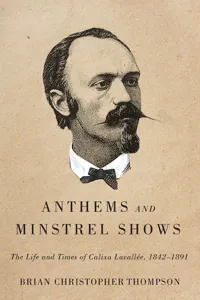 Anthems and Minstrel Shows_cover