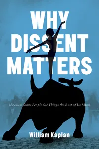 Why Dissent Matters_cover