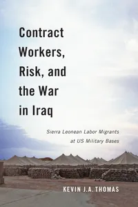 Contract Workers, Risk, and the War in Iraq_cover