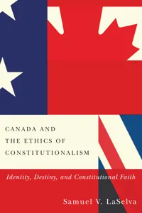 Canada and the Ethics of Constitutionalism_cover