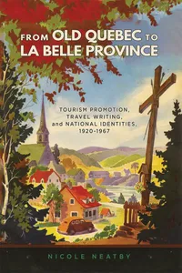 From Old Quebec to La Belle Province_cover