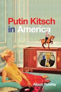 Putin Kitsch in America_cover