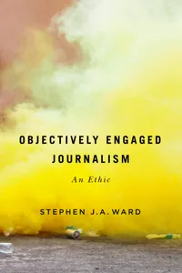 Objectively Engaged Journalism_cover