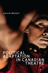 Political Adaptation in Canadian Theatre_cover