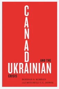 Canada and the Ukrainian Crisis_cover