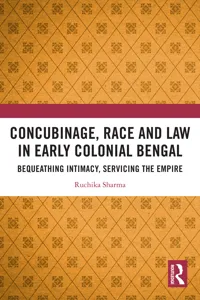 Concubinage, Race and Law in Early Colonial Bengal_cover
