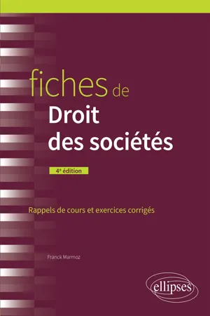 Fiches de droit des sociétés - 4e édition