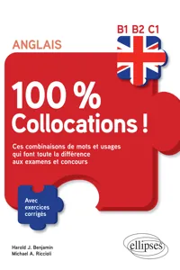 Anglais. 100 % Collocations !_cover