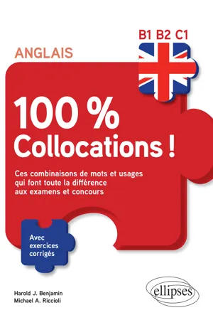 Anglais. 100 % Collocations !