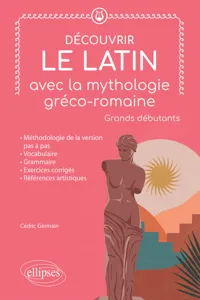 Découvrir le latin avec la mythologie gréco-romaine_cover