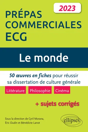 Le monde. 50 œuvres en fiches pour réussir sa dissertation de culture générale