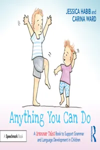 Anything You Can Do: A Grammar Tales Book to Support Grammar and Language Development in Children_cover