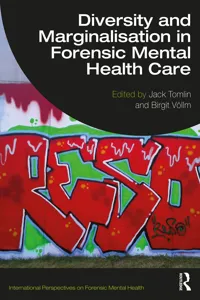 Diversity and Marginalisation in Forensic Mental Health Care_cover