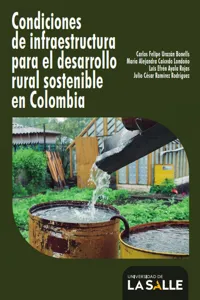Condiciones de infraestructura para el desarrollo rural sostenible en Colombia_cover