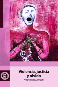 Violencia, justicia y olvido_cover