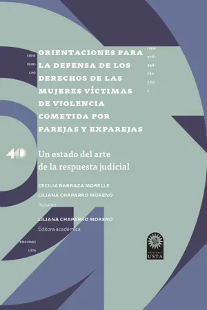 Orientaciones para la defensa de los derechos de las mujeres víctimas de violencia cometida por parejas y exparejas