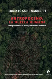 Antropoceno : la huella humana_cover