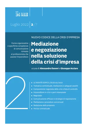 Nuovo Codice della crisi d'impresa. Mediazione e negoziazione nella soluzione della crisi d'impresa