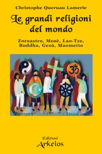 Le grandi religioni del mondo_cover