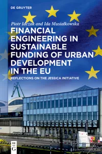 Financial Engineering in Sustainable Funding of Urban Development in the EU_cover