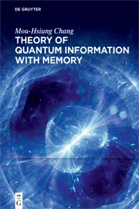 Theory of Quantum Information with Memory_cover