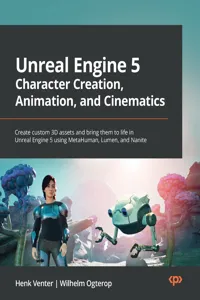 Unreal Engine 5 Character Creation, Animation, and Cinematics_cover