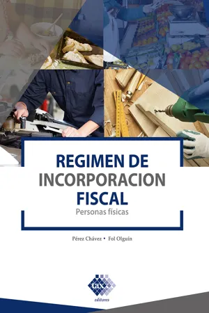 Régimen de incorporación fiscal 2021