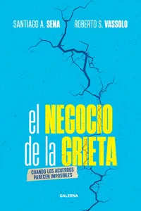 El negocio de la grieta_cover