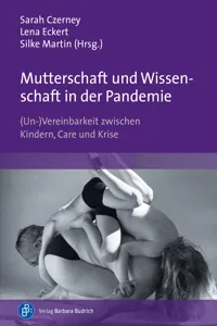 Mutterschaft und Wissenschaft in der Pandemie_cover