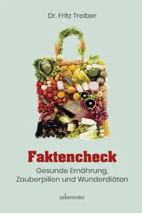 Faktencheck - Gesunde Ernährung, Zauberpillen und Wunderdiäten_cover