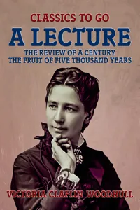 A Lecture The Review of a Century, The Fruit of Five Thousand Years_cover