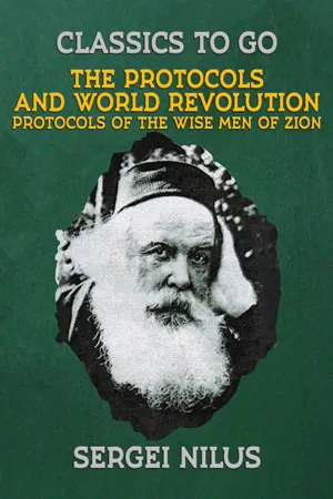 The Protocols and World Revolution, Protocols of the Wise Men of Zion