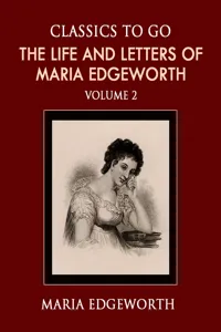 The Life and Letters of Maria Edgeworth Volume 2_cover