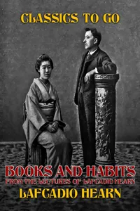 Books and Habits, from Lectures of Lafcadio Hearn_cover