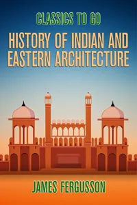 History of Indian and Eastern Architecture_cover