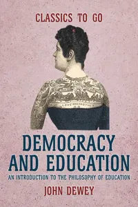 Democracy and Education An Introduction to the Philosophy of Education_cover