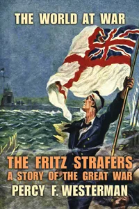 The Fritz Strafers A Story of the Great War_cover